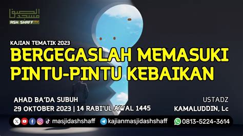 Tematik 2023 Bergegaslah Memasuki Pintu Pintu Kebaikan Ustadz