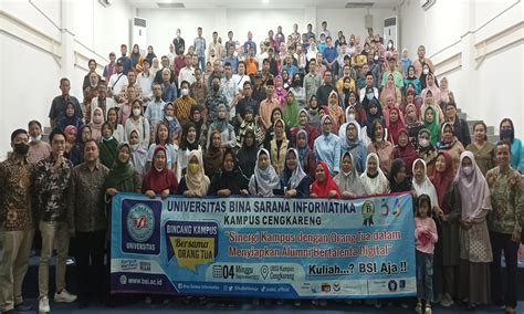 Universitas BSI Komitmen Kenalkan Dunia Perkuliahan Pada Orang Tua