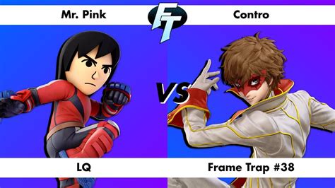 Frame Trap 38 Mr Pink Mii Brawler Vs Contro Joker LQ YouTube