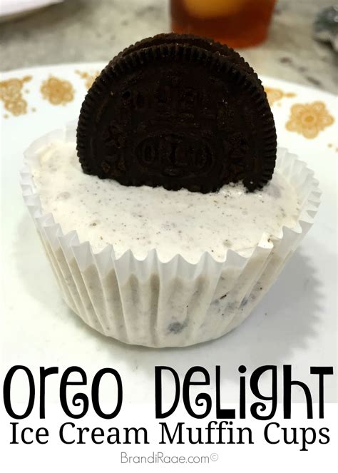 Brandi Raae Oreo Delight Ice Cream Muffin Cups