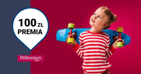 Bank Millennium Z Atwej Premii Za Konto Junior Bonus Z