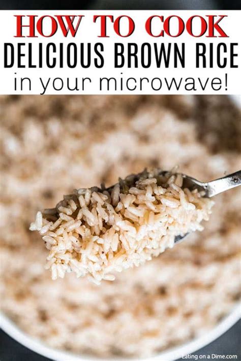 How To Cook Brown Rice In Microwave Eating On A Dime