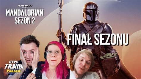 The Mandalorian Sezon Odcinek Fina Sezonu Recenzja Youtube