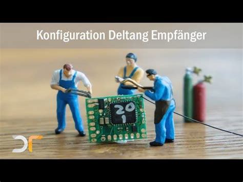 Tutorial Konfiguration Deltang Empf Nger Rc Youtube