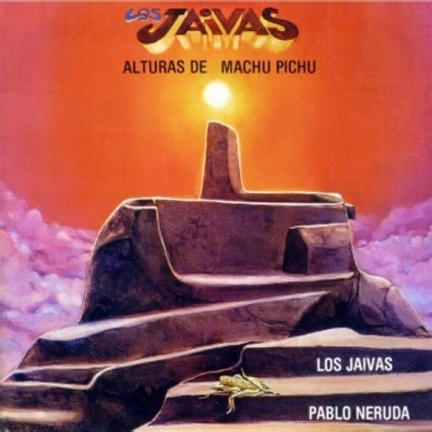 Alturas De Machu Picchu Studio Album By Los Jaivas Best Ever Albums