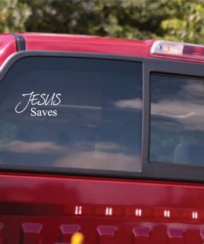 Jesus Saves Vinyl Decal Sticker Car Window Bible Decal Sticker 6 X3 In Ebay