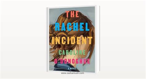 The Rachel Incident PDF Caroline O'donoghue