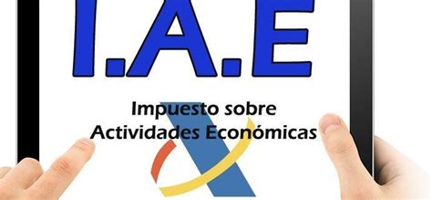 Periodo De Cobranza Del Impuesto Sobre Actividades Económicas Iae 2023