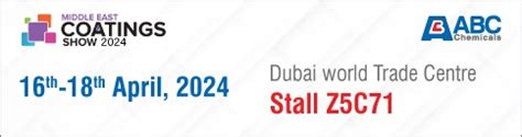 Middle East Coating Show 2024 Dubai World Trade Centre 16th 18th