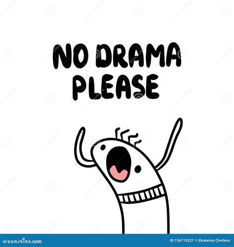 No Drama Please Cute Hand Drawn Creature Illustration Stock Vector ...