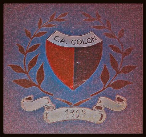 Escudo Del Club AtlÉtico Colon De Santa Fe Argentina 1905 Colon De