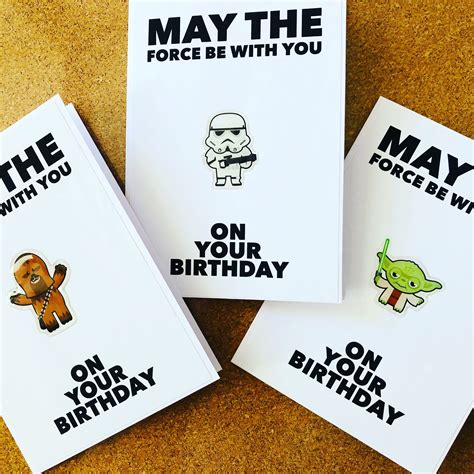 three star wars birthday cards with the words may the force be with you on them