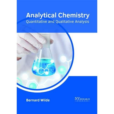 Analytical Chemistry Quantitative And Qualitative Analysis Hardcover