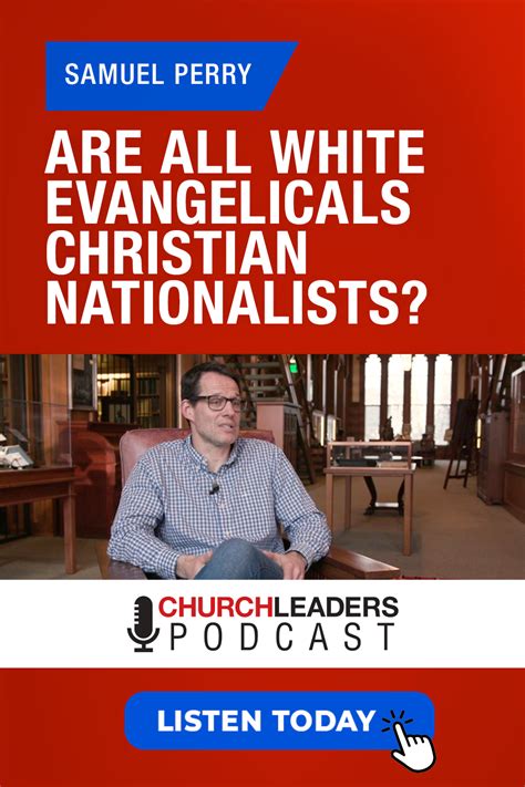 Samuel Perry Are All White Evangelicals Christian Nationalists