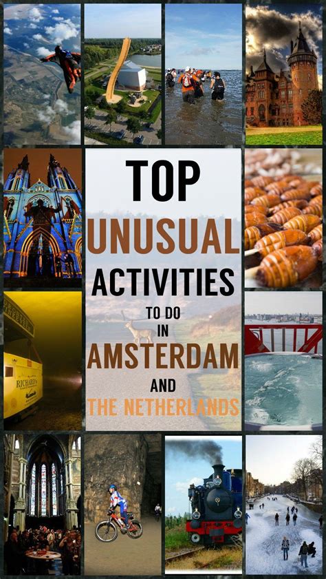 21 Unique Things To Do In Amsterdam And The Netherlands The Greenpick