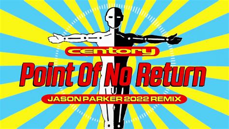 Centory Point Of No Return Jason Parker Remix Eurodance