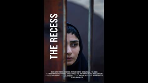 The Recess Directed By Navid Nikkhah Azad Story Of Sahar Khodayari