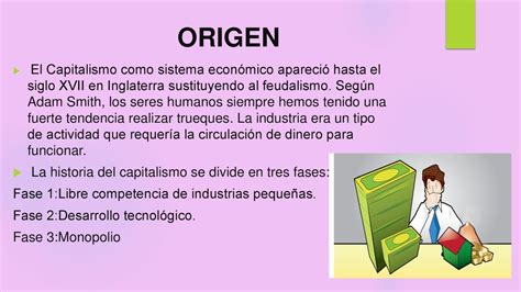 Origen La Historia Del Capitalismo Se Divide En Tres Fases Ppt Descargar