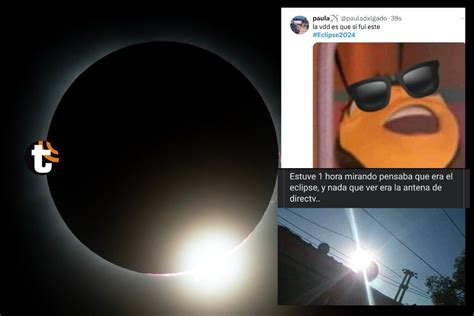 Memes Eclipse Solar 8 De Abril FOTOS Usuarios Reaccionaron Al