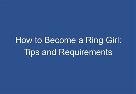 How To Become A Ring Girl Tips And Requirements