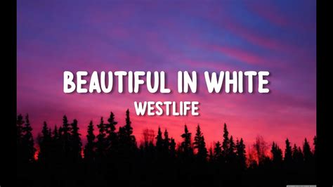 Westlife Beautiful In White Lyrics Underwater Youtube