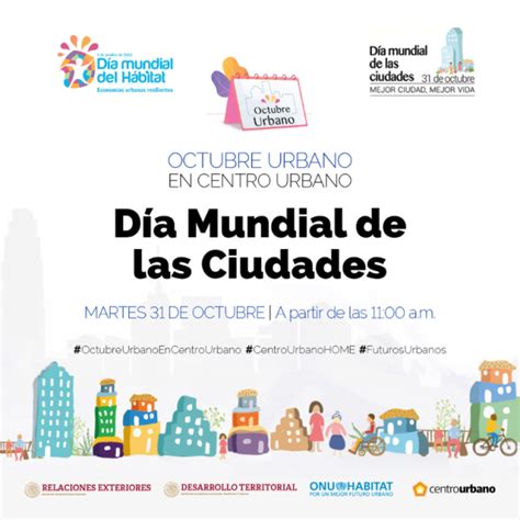 Video Día Mundial De las Ciudades Centro Urbano