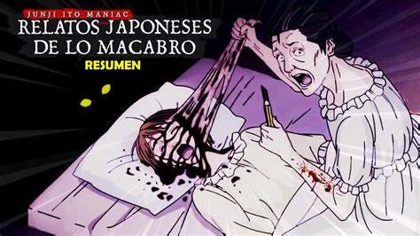 Junji Ito Maniac Relatos Japoneses De Lo Macabro Resumen