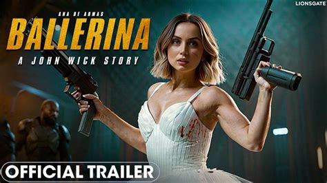 Ballerina A JOHN WICK Spin Off Movie 2025 Teaser Trailer Ana De