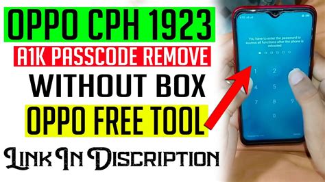 Oppo A1k Screen Lock Remove CPH1923 Without Any Box By SP Tool