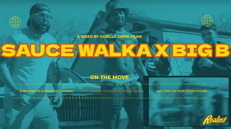 Sauce Walka Ft Big B On The Move Official Music Video Unsigned Artist Youtube