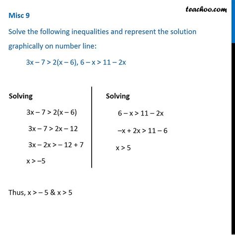 Misc 9 - Solve 3x - 7 > 2(x - 6), 6 - x > 11 - 2x | CBSE