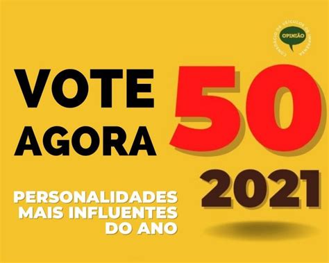 Personalidades Mais Influentes De 2021 Internautas De Mais De 20