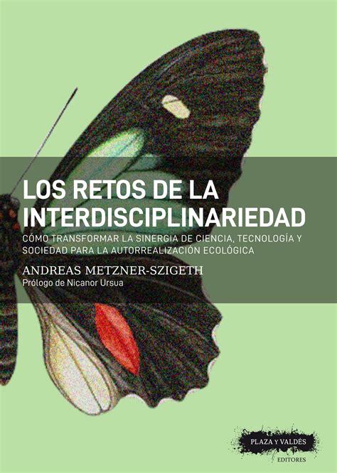 Los retos de la interdisciplinariedad Cómo transformar la sinergia de