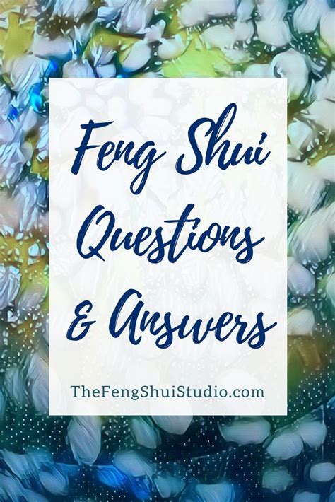 A Feng Shui Practitioner Answers Readers Questions On The Feng Shui