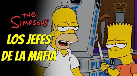 Los Simpsn Los Jefes De La Mafia Youtube