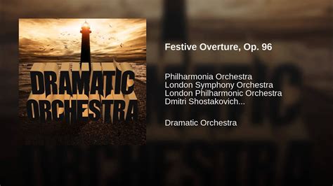 Festive Overture Op 96 Youtube Music