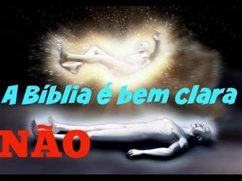 Existe vida apos a morte A Biblia é bem clara nesse asunto SÓ DEPOIS