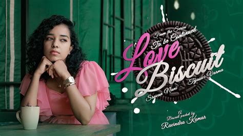 Love Biscuit Trailer Ep To Be Continued Web Series Latest Telugu