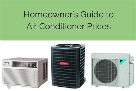 Air Conditioner Prices A Guide To Pricing By Ac Type