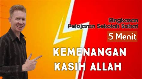 Ringkasan Pelajaran Sekolah Sabat Menit Kemenangan Kasih Allah