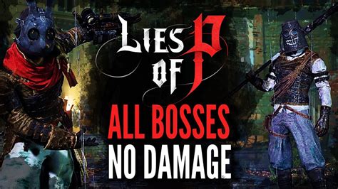 Lies Of P Demo All Bosses No Damage Path Of The Sweeper YouTube