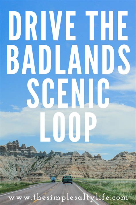 Drive the Badlands Loop Scenic Byway • U.S. National Parks • The Simple ...