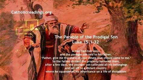 Parable Of The Prodigal Son Luke 151 32 Catholic Daily Reflections