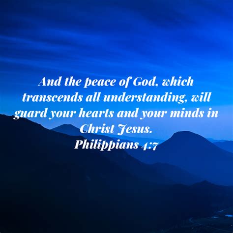 Philippians 4 7 And The Peace Of God Which Transcends All Understanding