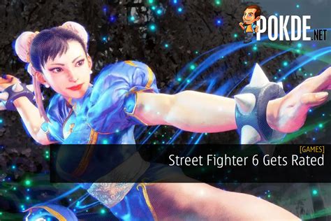 Street Fighter 6 Gets Rated Release Date Expected Soon Trendradars