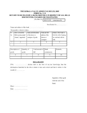 Fillable Online THE KERALA VALUE ADDED TAX RULES 2005 FORM No 11 B