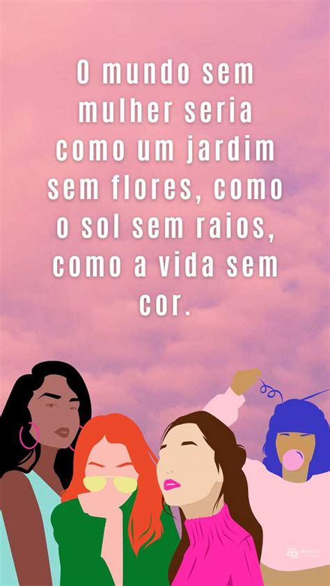 Frases Do Dia De Mar O Para Enviar No Dia Internacional Da Mulher