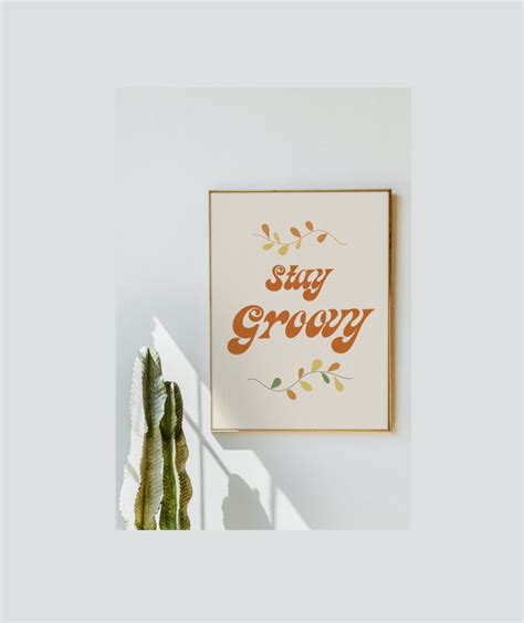 Stay Groovy Printable Groovy S Wall Art Retro Poster Retro Etsy