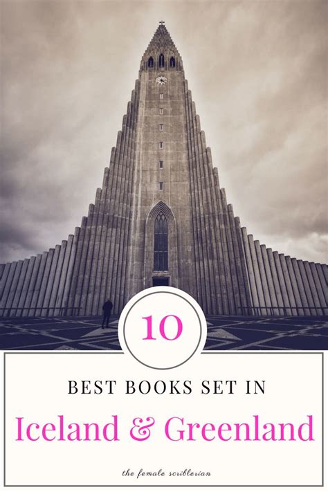 10 Best Books Set in Iceland and Greenland - The Female Scriblerian ...