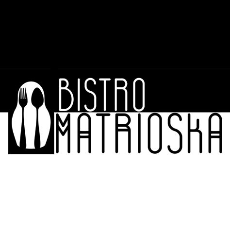 Bistro Matrioska